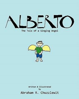 Paperback Alberto: The Tale of a Singing Angel Book