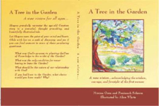Paperback A Tree in the Garden: A New Vision Book