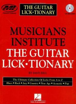 Paperback The Guitar Lick*tionary: Private Lessons Series [With 1] Book