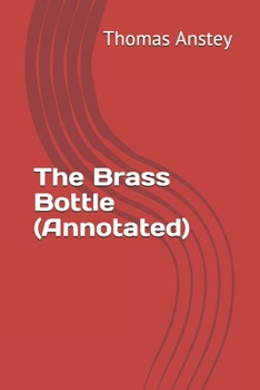 Paperback The Brass Bottle (Annotated) Book