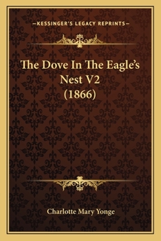 The Dove In The Eagle's Nest V2