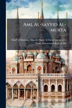 Paperback Aml Al-sayyid Al-murta [Arabic] Book
