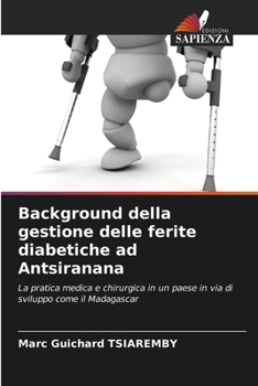 Paperback Background della gestione delle ferite diabetiche ad Antsiranana [Italian] Book