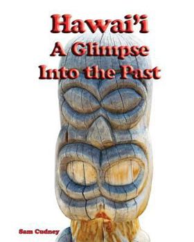 Paperback Hawai'i A Glimpse Into the Past Book
