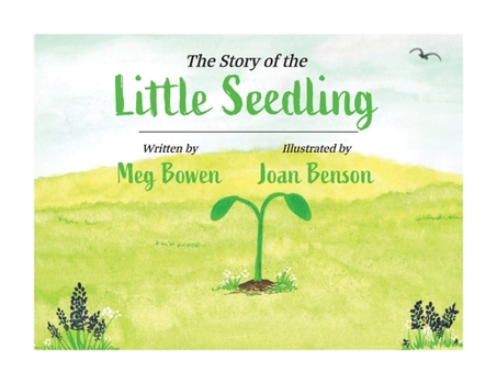 Paperback The Story of the Little Seedling Book