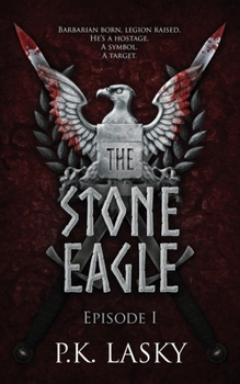 Paperback The Stone Eagle: Episode I Book