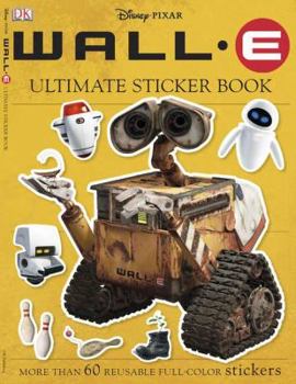 Paperback Ultimate Sticker Book: Wall-E (Ultimate Sticker Books) Book