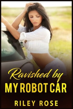 Paperback Ravished by My Robot Car Book