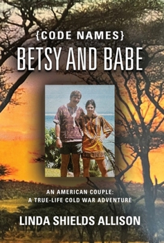 Hardcover {Code Names} Betsy and Babe Book
