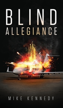 Hardcover Blind Allegiance Book