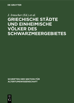 Hardcover Griechische Städte Und Einheimische Völker Des Schwarzmeergebietes [German] Book
