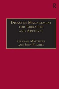 Hardcover Disaster Management for Libraries and Archives Book