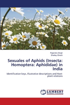 Paperback Sexuales of Aphids (Insecta: Homoptera: Aphididae) in India Book