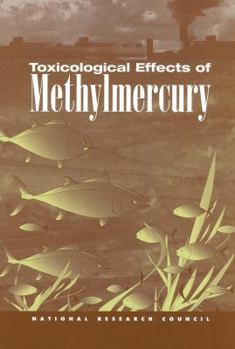 Paperback Toxicological Effects of Methylmercury Book