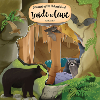 Board book Discovering the Hidden World Inside a Cave Book