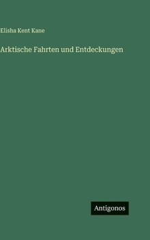 Hardcover Arktische Fahrten und Entdeckungen [German] Book