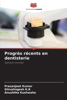 Paperback Progrès récents en dentisterie [French] Book