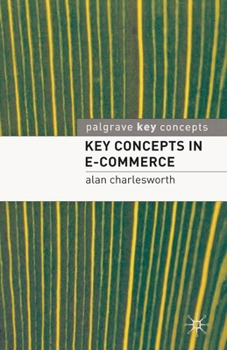 Paperback Key Concepts in E-Commerce Book