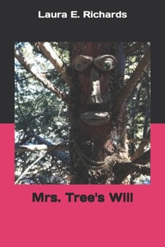 Mrs. Tree's Will - Book #2 of the Mrs. Tree