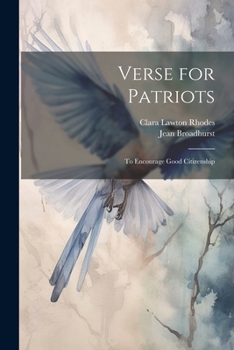 Paperback Verse for Patriots: To Encourage Good Citizenship Book
