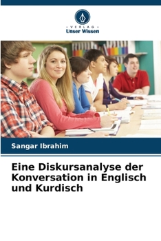 Paperback Eine Diskursanalyse der Konversation in Englisch und Kurdisch [German] Book