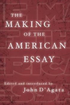 Paperback The Making of the American Essay Book