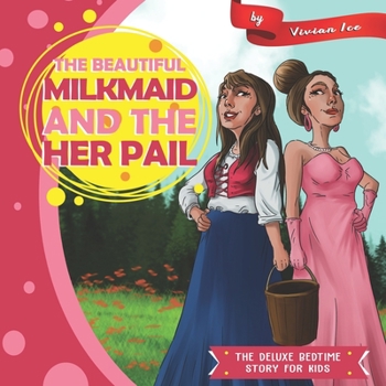 Paperback The Beautiful Milkmaid and Her Pail Book