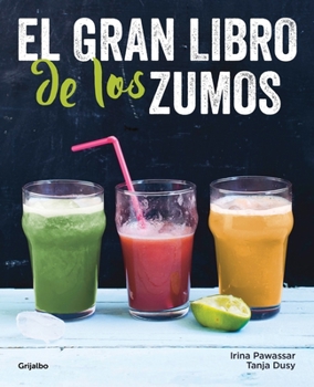 Paperback El Gran Libro de Los Zumos / Green Smoothies [Spanish] Book