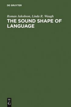 Hardcover The Sound Shape of Language Book
