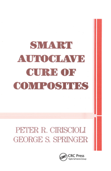 Paperback Smart Autoclave Cure of Composites Book