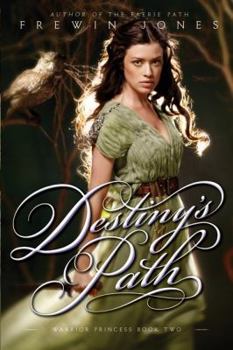 Paperback Warrior Princess #2: Destiny's Path Book