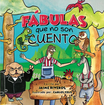 Paperback F?bulas Que No Son Cuentos [Spanish] Book