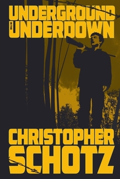 Paperback Underground in the Underdown Book