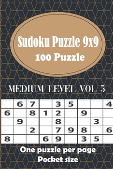 Paperback 100 Sudoku Puzzle 9x9 - One puzzle per page: Sudoku Puzzle Books - Medium Level - Hours of Fun to Keep Your Brain Active & Young - Gift for Sudoku Lov Book