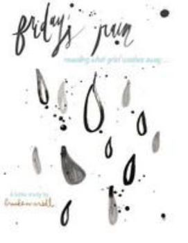 Paperback Friday's Rain: revealing what grief washes away Book