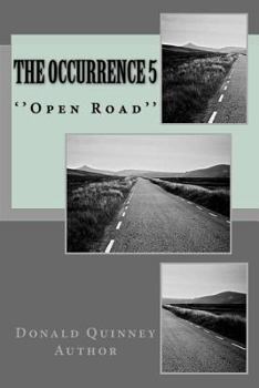 Paperback The Occurrence 5: ''Open Road'' Book