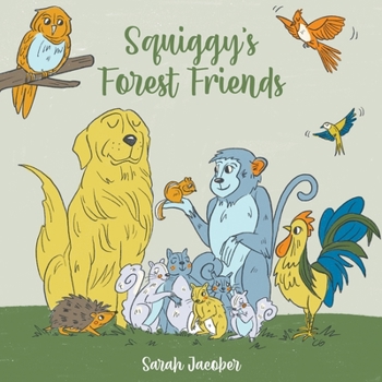 Paperback Squiggy's Forest Friends Book