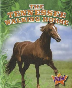 Library Binding The Tennessee Walking Horse Book