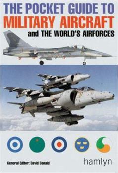 Paperback The Pocket Guide to Military Aircraft: And the World's Airforces Book