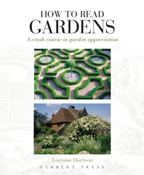 Paperback How To Read Gardens Book