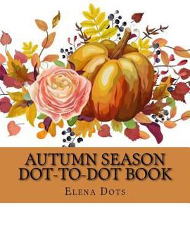 Paperback Autumn Season Dot-to-Dot Book