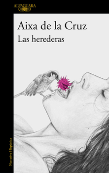 Paperback Las Herederas / The Heiresses [Spanish] Book
