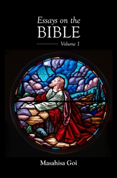 Paperback Essays on the Bible, Volume 1 Book