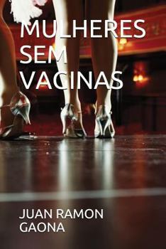 Paperback Mulheres Sem Vaginas [Portuguese] Book