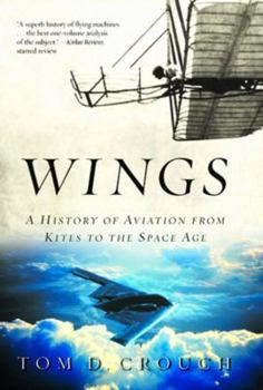 Paperback Wings: A History of Aviation from Kites to the Space Age Book