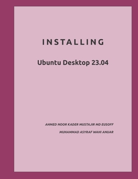 Paperback Installing: Ubuntu Desktop 23.04 Book