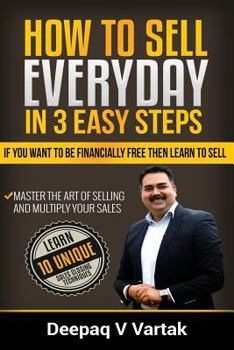 Paperback How to Sell Everyday in 3 Easy Steps Book