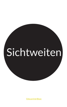 Sichtweiten (German Edition)