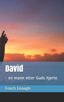 Paperback David: - en mann etter Guds hjerte [Norwegian_Bokmal] Book