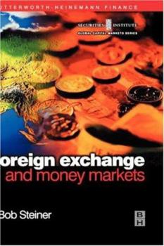 Hardcover Foreign Exchange and Money Markets Book